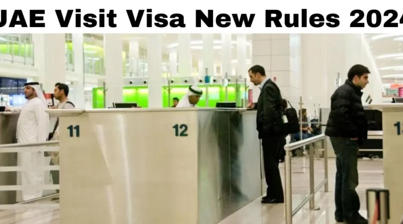 UAE Visit Visa New Rules